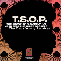 MFSB feat. The Three Degrees - T.S.O.P. (The Sound of Philadelphia) (Tracy Young Remixes)