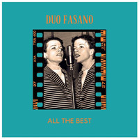 Duo Fasano - All the best