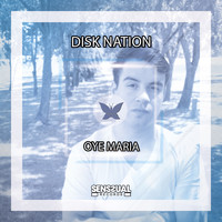 Disk Nation - Oye Maria