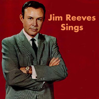 Jim Reeves - Jim Reeves Sings
