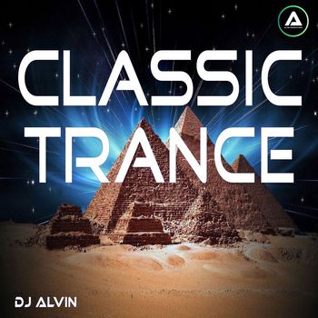 DJ Alvin - Classic Trance