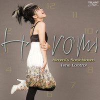 Hiromi - Hiromi's Sonicbloom: Time Control