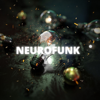 Various Artists - Neurofunk 2.0