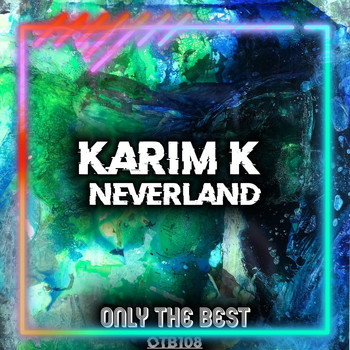 Karim K - Neverland