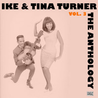 Ike & Tina Turner - The Anthology Vol. 3 (Live)