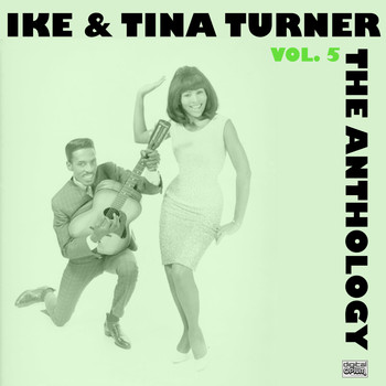 Ike & Tina Turner - The Anthology Vol. 5 (Live)