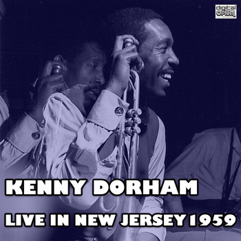 Kenny Dorham - Live In New Jersey 1959 (Live)