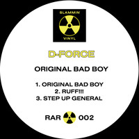D-Force - Original Bad Boy
