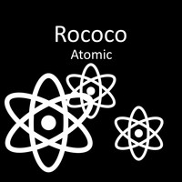 Rococo - Atomic