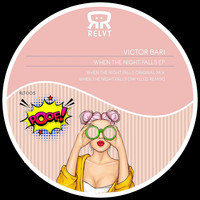 Victor Bari - When the Night Falls EP