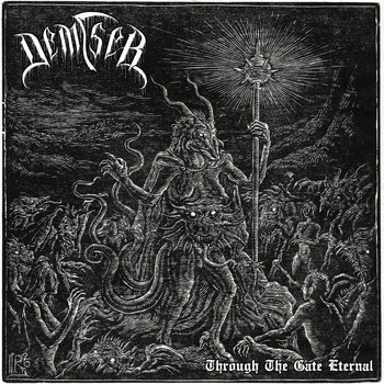 Demiser - Through The Gate Eternal (Explicit)
