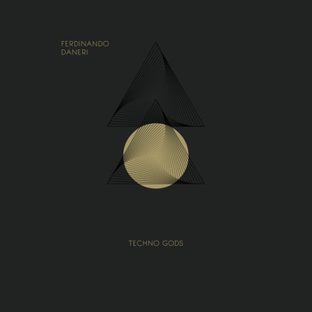 Ferdinando Daneri - Techno Gods