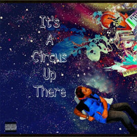 Bambino - It's a Circus up There (Explicit)