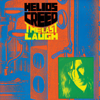 Helios Creed - The Last Laugh