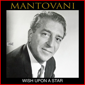Mantovani - Wish Upon A Star