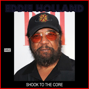 Eddie Holland - Shook To The Core