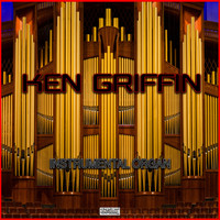 Ken Griffin - Instrumental Organ