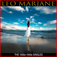 Léo Marjane - The 1930s-1940s Singles Vol 2