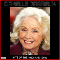 Danielle Darrieux - Hits Of The 1950s And 1960s Vol 2