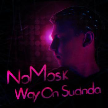 Various Artists - Way On Suanda: Mixed By NoMosk