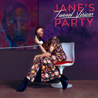 Jane's Party - Tunnel Visions
