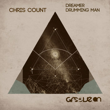 Chris Count - Dreamer & Drumming Man