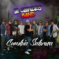 La Clandes Band - Cumbia Sabrosa: Sorbito de Champagne / el Ausente / Golpe Con Golpe / las Caleñas / Cariñito Sin Mí