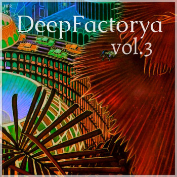 Various Artists - DeepFactorya, Vol. 3