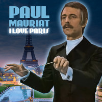 Paul Mauriat - I Love Paris