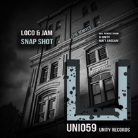 Loco & Jam - Snap Shot Remixes