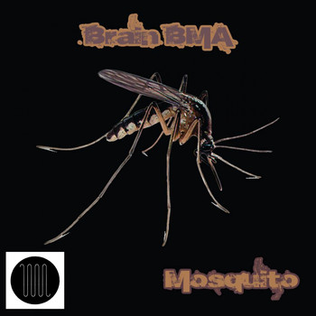 Brain BMA - Mosquito EP