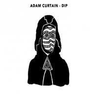 Adam Curtain - Dip