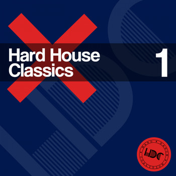 Various Artists - Hard House Classics, Vol. 1