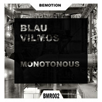 Blau Vilmos - Monotonous