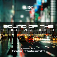 Rob Tissera - Sound Of The Underground, Vol. 1