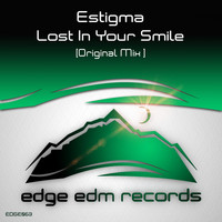 Estigma - Lost In Your Smile