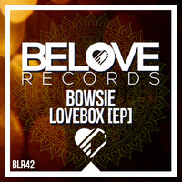 Bowsie - Stay In Love