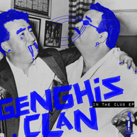 Genghis Clan - In The Club
