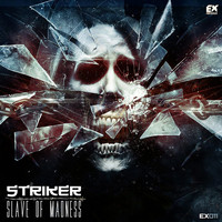 Striker - Slave of Madness (Explicit)