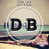 Slap Jack - Get Right