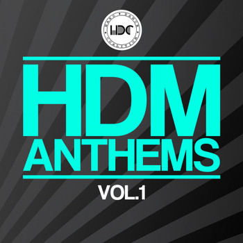 Various Artists - HDM Anthems, Vol. 1