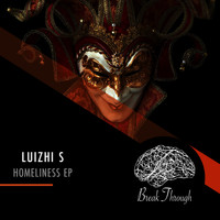 Luizhi S - Homeliness EP
