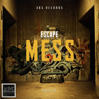 Escape - Mess