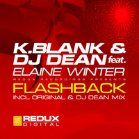 K.Blank & DJ Dean feat. Elaine Winter - Flashback