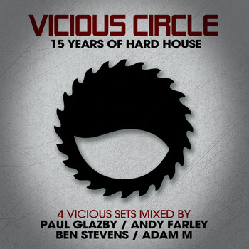 Various Artists - Vicious Circle: 15 Years Of Hard House (Explicit)