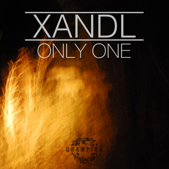 Xandl - Only One