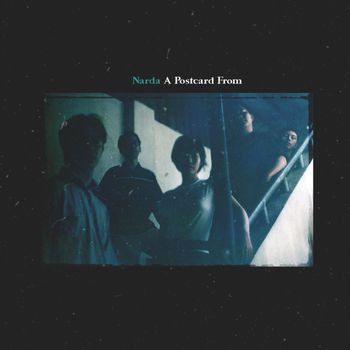 Narda - A Postcard From (Remastered)