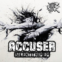 Accuser - Silent Trip EP
