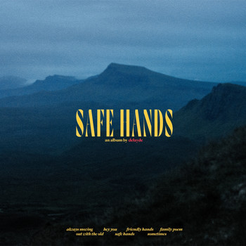 Delayde - Safe Hands