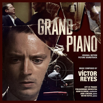 Víctor Reyes - Grand Piano (Original Motion Picture Soundtrack)